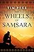 The Wheels of Samsara