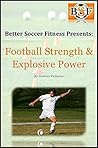 Football Strength & Explosive Power Training Football Strength & Explosive Power Training