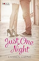 Just One Night Sex Love Stiletto 3 By Lauren Layne