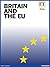 Britain and the EU: In or Out?