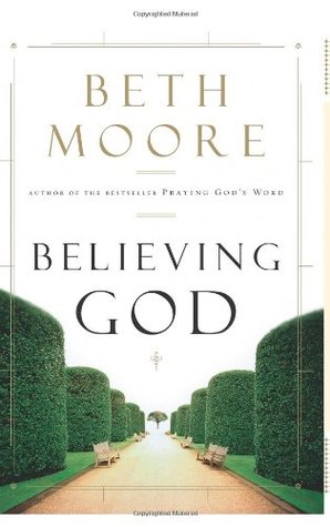 Believing God (Hardcover)