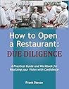 How to Open a Restaurant: Due Diligence