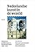 Nederlandse kunst in de wereld. Literatuur, architectuur en beeldende kunst 1980-2013