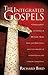 The Integrated Gospels