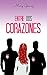 Entre Dos Corazones (Spanish Edition)