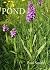POND: Seven Year Diary of a Wild-Life Pond