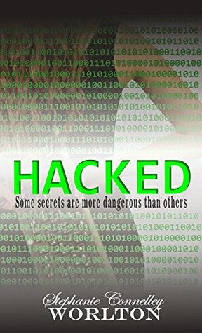 Hacked (The Secret of Secrets Book 1)