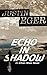 Echo In Shadow (The Ethan S...