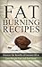 Fat Burning Recipes: Discov...