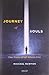 Journey of Souls by Michael Newton Journey of Souls by Michael Newton