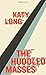 The Huddled Masses: Immigration and Inequality (Kindle Single)