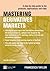 Mastering Derivatives markets ebook: A Step-by-Step Guide to the Products, Applications and Risks (The Mastering Series)