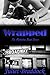 Wrapped (Manhattan Bound, #2)