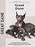 Great Dane: A Comprehensive...