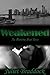 Weakened (Manhattan Bound, #1)
