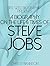 A Biography on The Life & Times of Steve Jobs (Bite Sized Biographies Book 3)