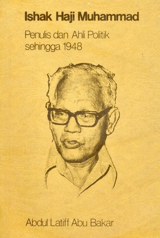 Ishak Haji Muhammad: Penulis dan ahli politik sehingga 1948