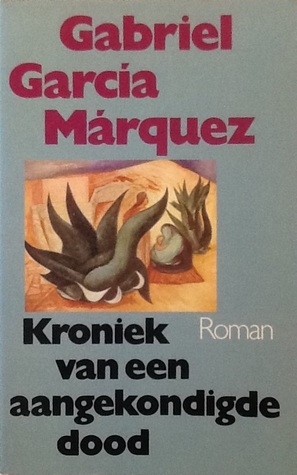 Kroniek van een aangekondigde dood