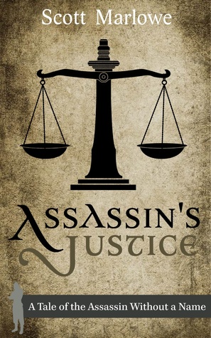Assassin's Justice (Assassin Without a Name #1F)