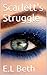 Scarlett's Struggle (The Leaders, #3)