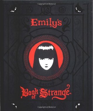 Emily's Secret Book of Strange (Emily the Strange Graphic Novels, #2)