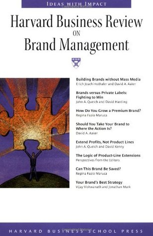 Harvard Business Review on Brand Management (Paperback)