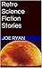 Retro Science Fiction Stories