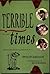 Terrible Times (Eddie Dickens Trilogy, #3)