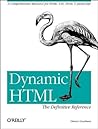 Dynamic HTML: The Definitive Reference Dynamic HTML: The Definitive Reference