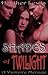 Shades of Twilight: A Vampi...
