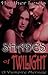 Shades of Twilight: A Vampire Menage