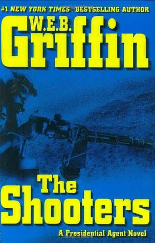 The Shooters (Presidential Agent, #4)
