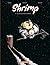 La Couleur de l'éternité (Shrimp #2)