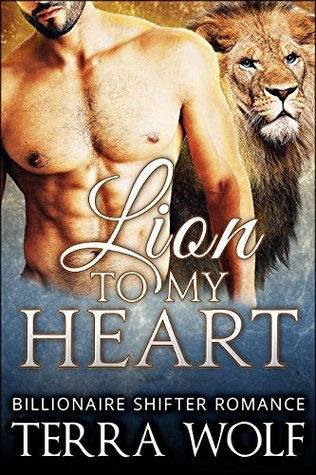 Lion To My Heart (Kindle Edition)