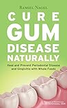 Cure Gum Disease ...