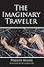 The Imaginary Traveler