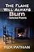 The Flame Will Always Burn - Selected Poems