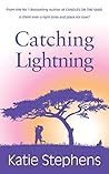 Catching Lightning