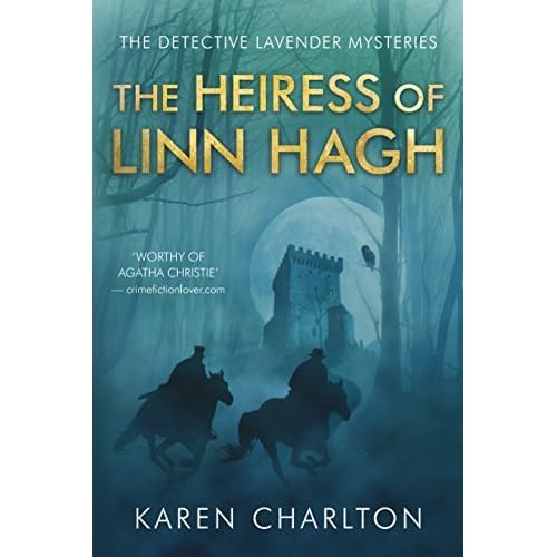 The Heiress Of Linn Hagh By Karen Charlton