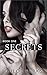 Secrets: A High-Stakes Coll...