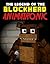The Legend of the Blockhead Animatronic: A Miner & Five Night At Freddy's Unofficial Story (FNAF/MC Novel)