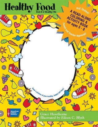 HEALTHY FOOD: A READ-ALONG COLORING & ACTIVITY BOOK (PRE-PACK OF 25 COPIES)