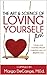 The Art & Science of Loving...