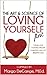The Art & Science of Loving Yourself First by Margo DeGange
