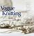 Entsiklopediya vyazaniya. Samaya luchshaya kniga po vyazaniyu by Vogue Knitting Entsiklopediya vyazaniya. Samaya luchshaya kniga po vyazaniyu by Vogue Knitting