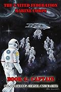 Captain (The United Federation Marine Corps, #4)