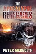 The Apocalypse Renegades