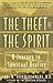 Theft of the Spirit by Carl A. Hammerschlag