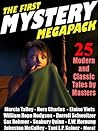 The First Mystery MEGAPACK ®: 25 Modern and Classic Mystery Stories