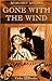 Gone with the wimd by Margaret Mitchell